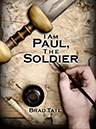 I am paul the soldier